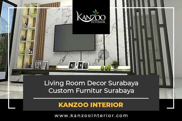 Living Room Decor Surabaya | Custom Furnitur Surabaya